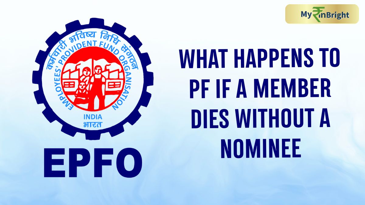 What Happens to PF If a Member Dies Without a Nominee