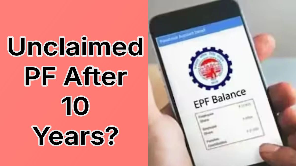 Unclaimed PF After 10 Years? What Employees Must Know in 2026