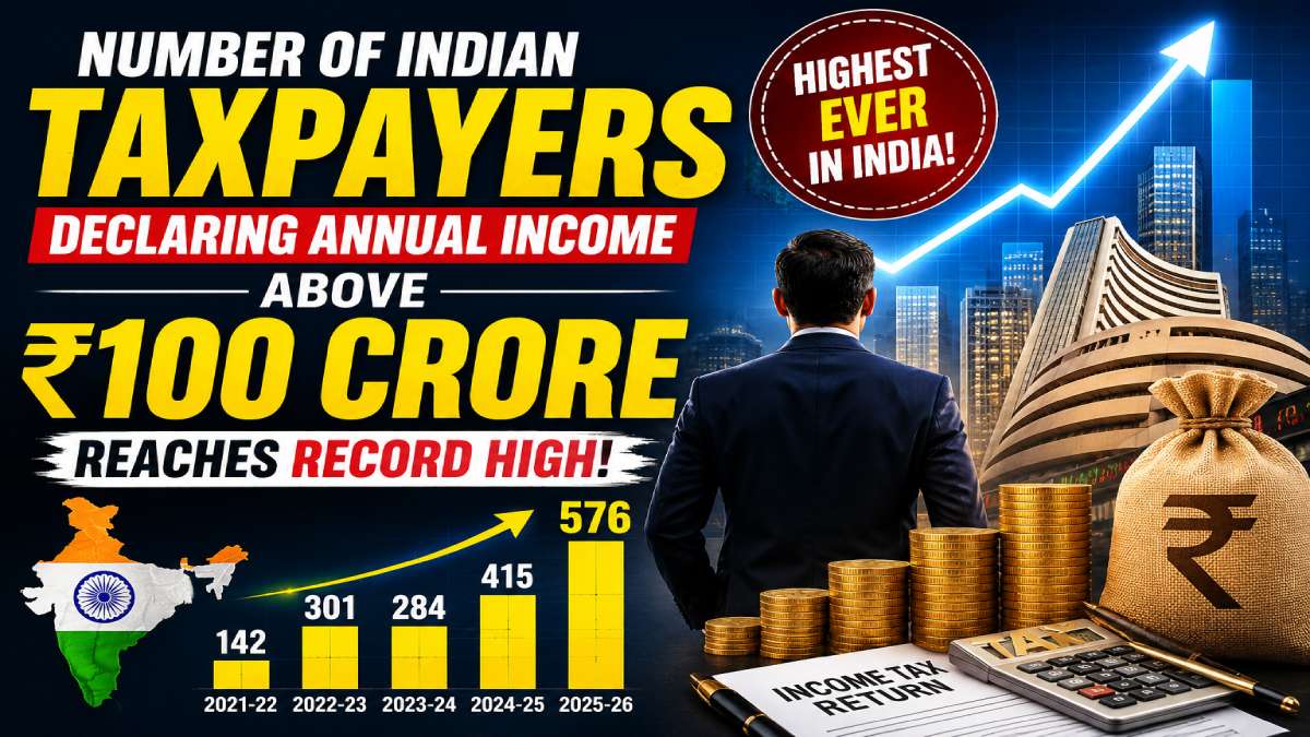 India ₹100 crore taxpayers