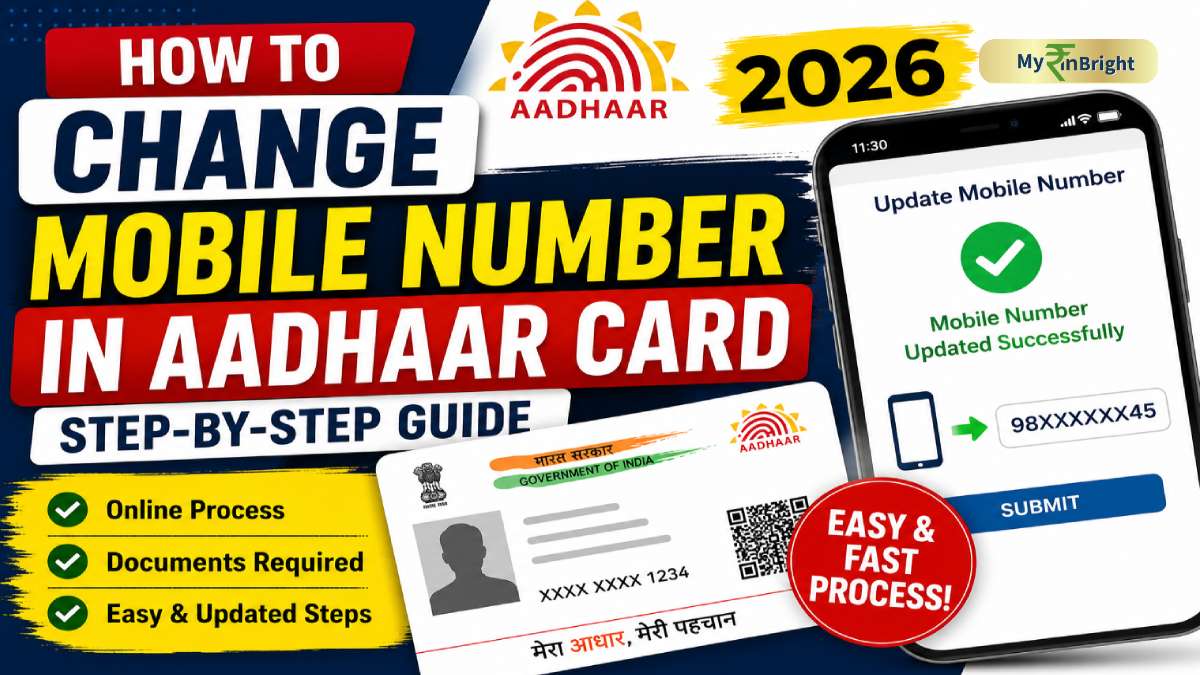How to Change Mobile Number in Aadhaar Card: Step-by-Step Guide (2026)