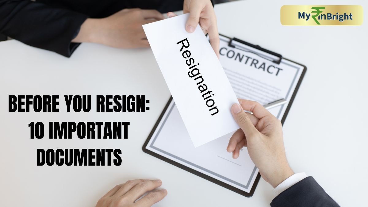 Before You Resign: 10 Important Documents You Must Collect Before Leaving Your Job