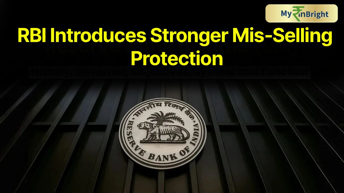 RBI Introduces Stronger Mis‑Selling Protection for Bank Customers