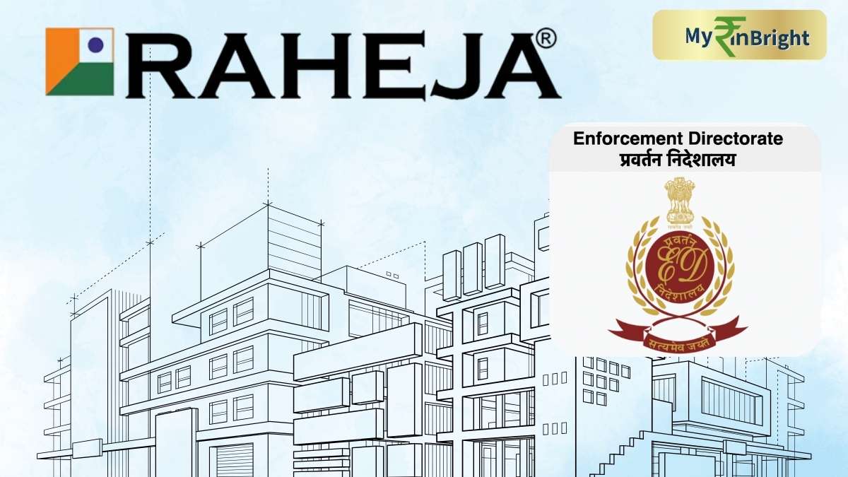 ED Attaches Assets Worth ₹782.36 Crore of Raheja Developers in Money Laundering Case
