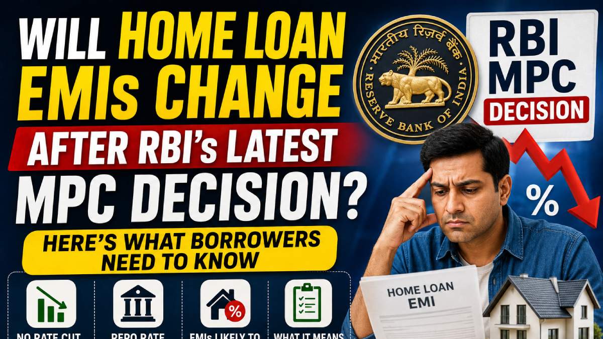 Will Home Loan EMIs Change After RBI's Latest MPC Decision? Here's What Borrowers Need to Know