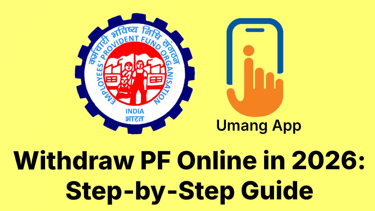 How to Withdraw PF Online in 2026: Step‑by‑Step Guide
