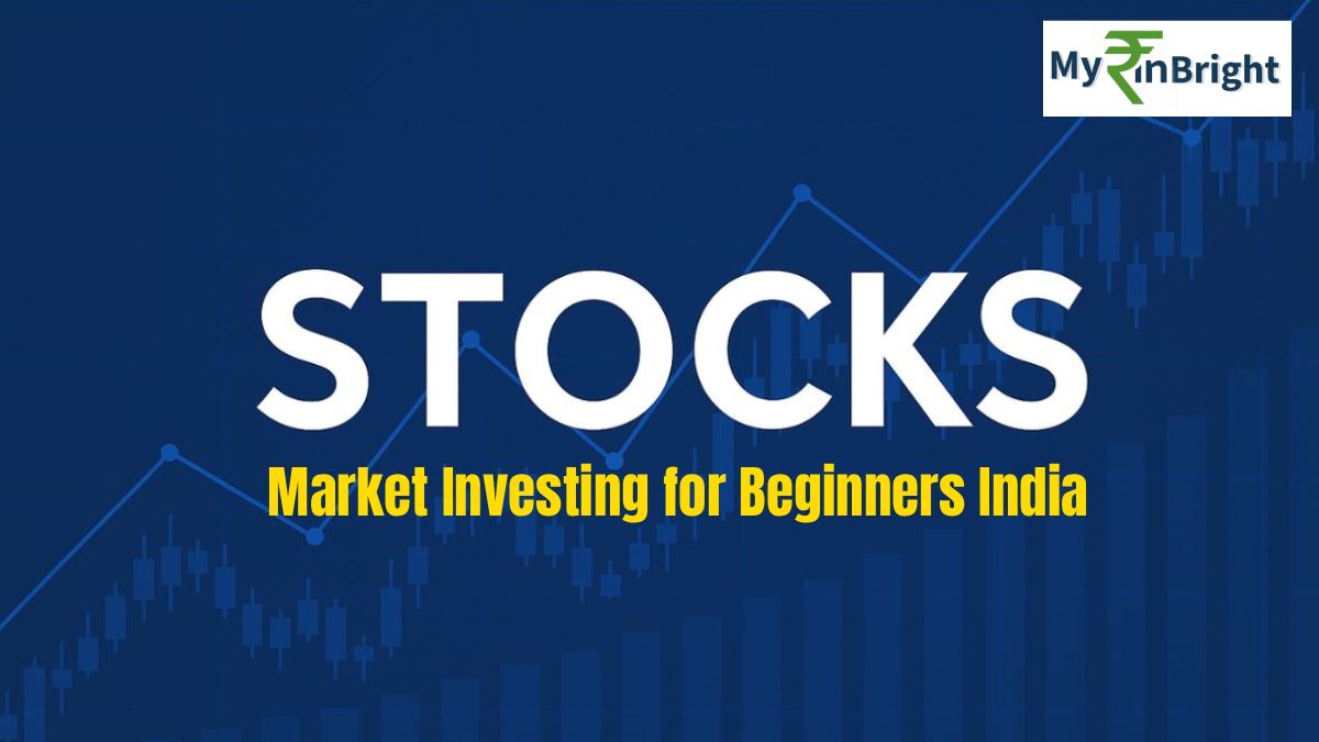 Stock Market Investing for Beginners India: Steps to Start Making Money